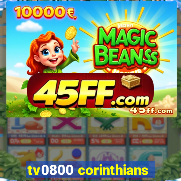 tv0800 corinthians
